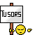 hi hi Tusors